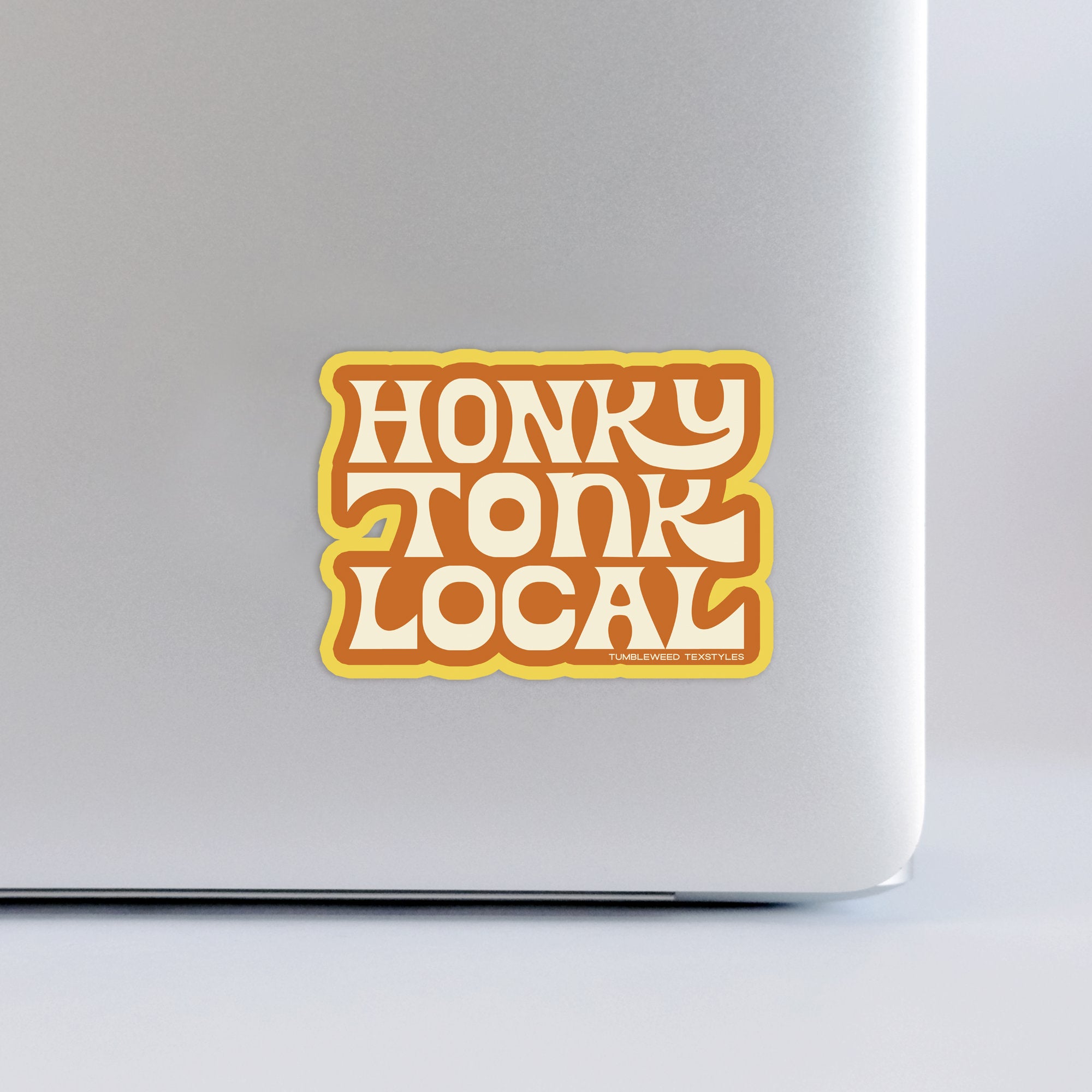 Honky Tonk Local Sticker