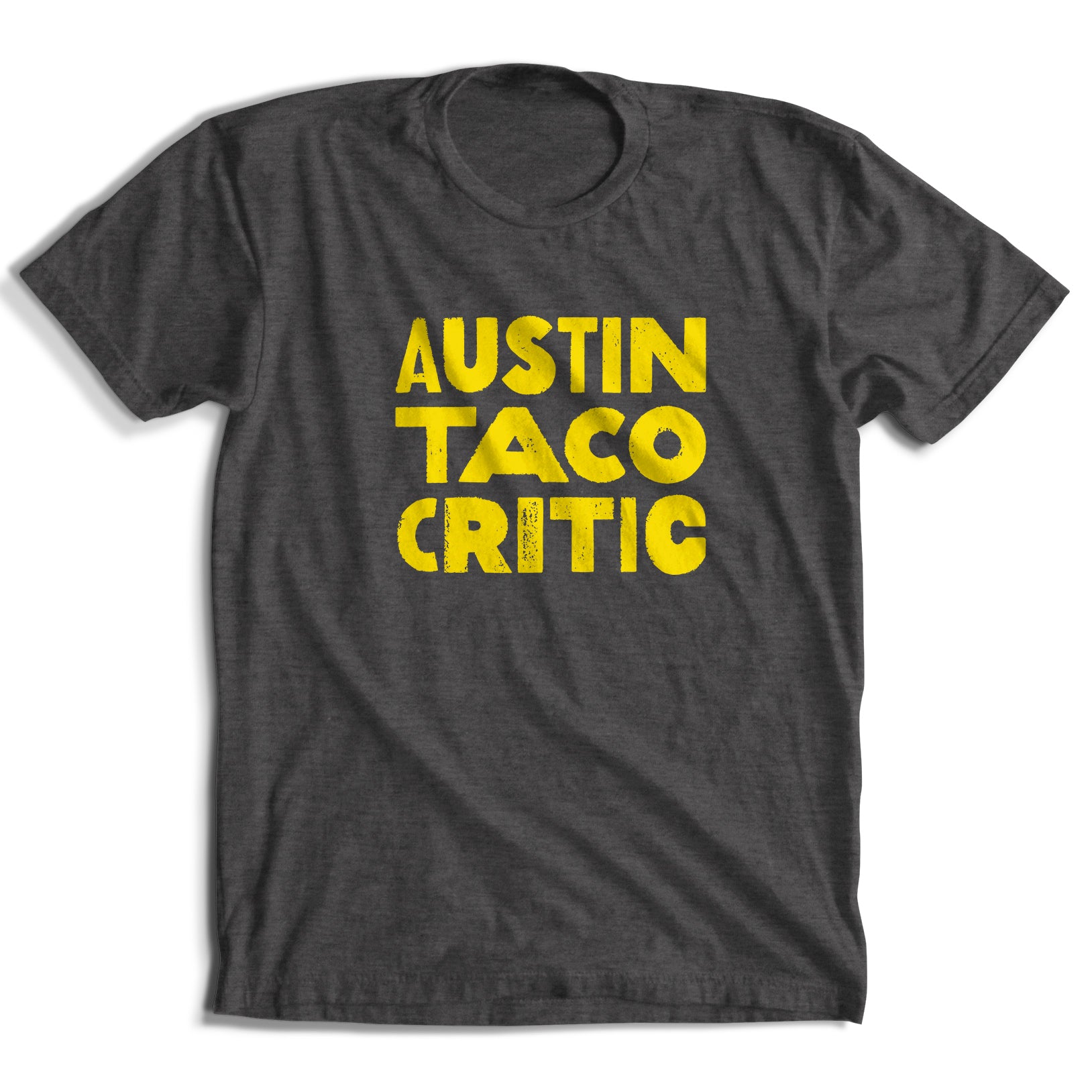 Austin Taco Critic T-Shirt (6 Colors)