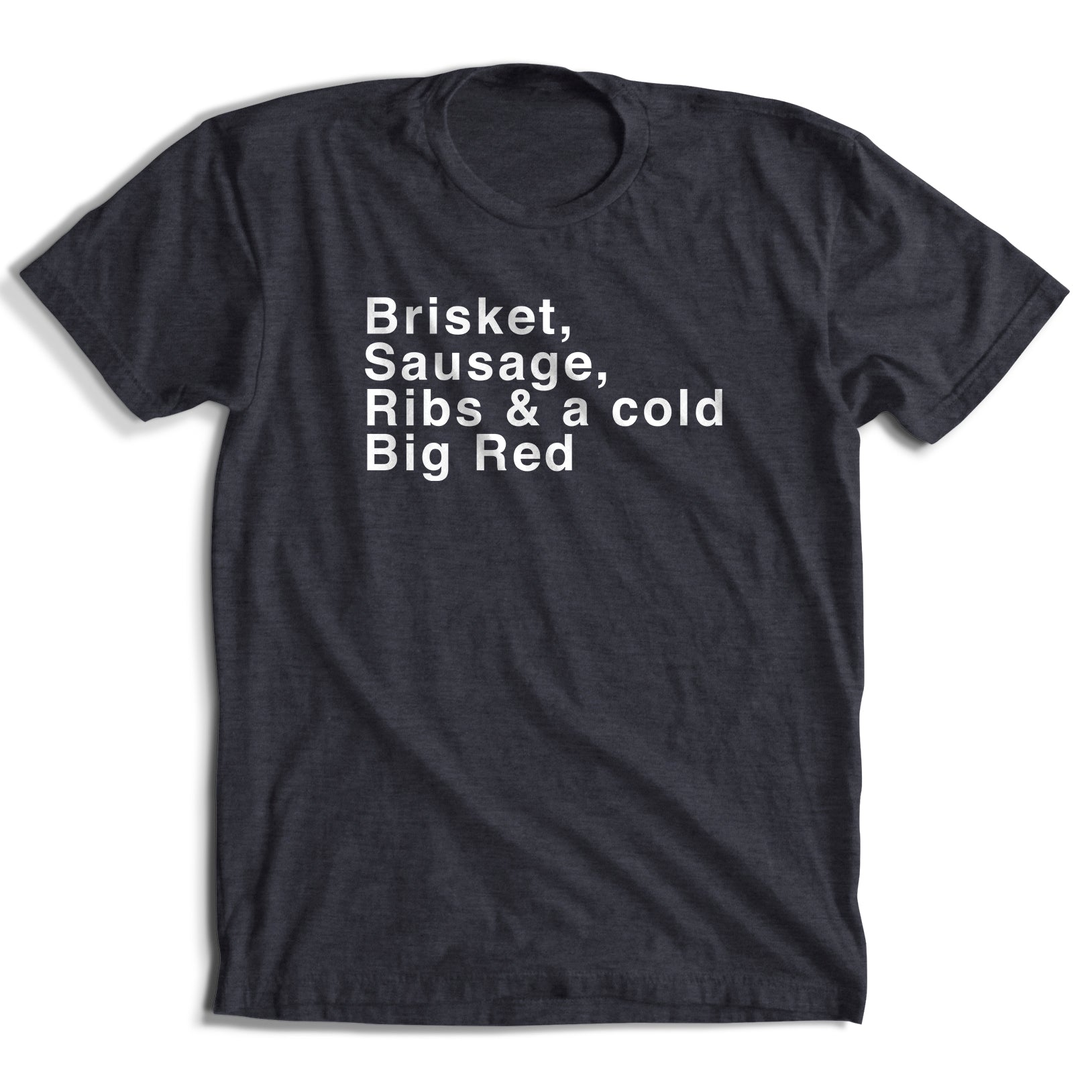 Brisket, Sausage, Ribs T-Shirt (4 Colors)