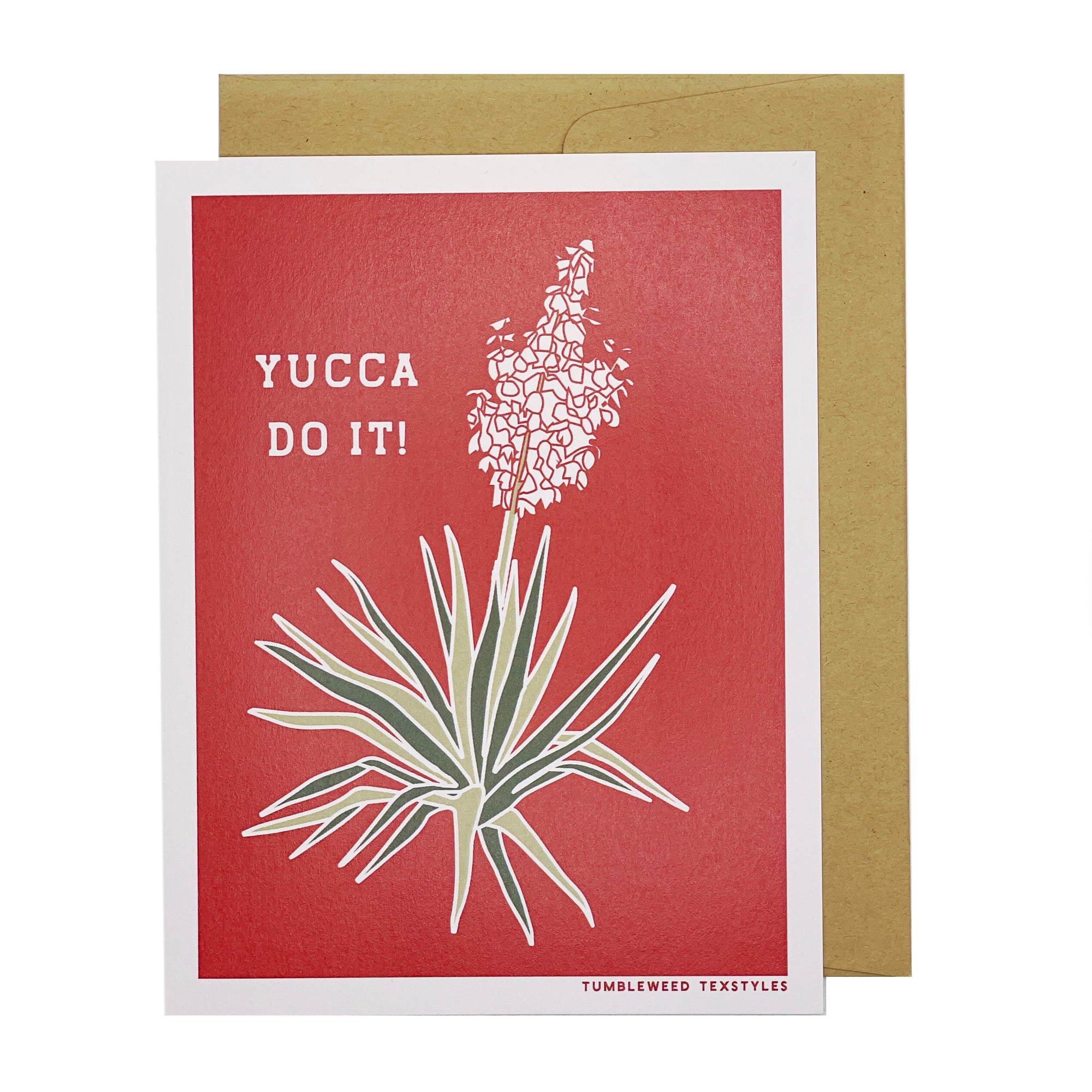 Greeting Card - Yucca Do It
