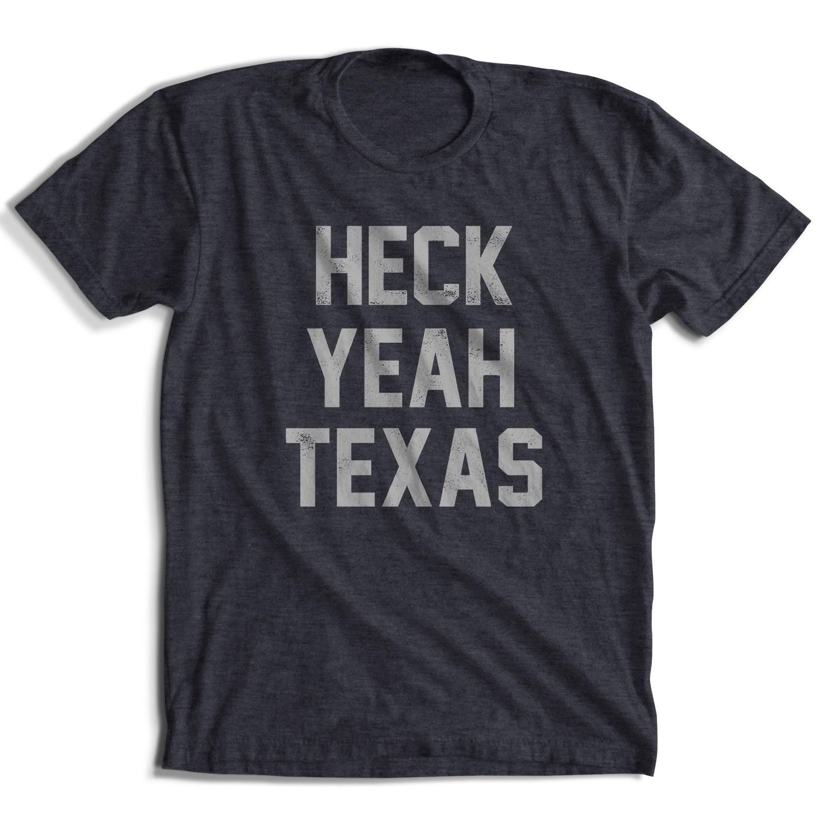 Heck Yeah Texas T-Shirt (5 Colors)