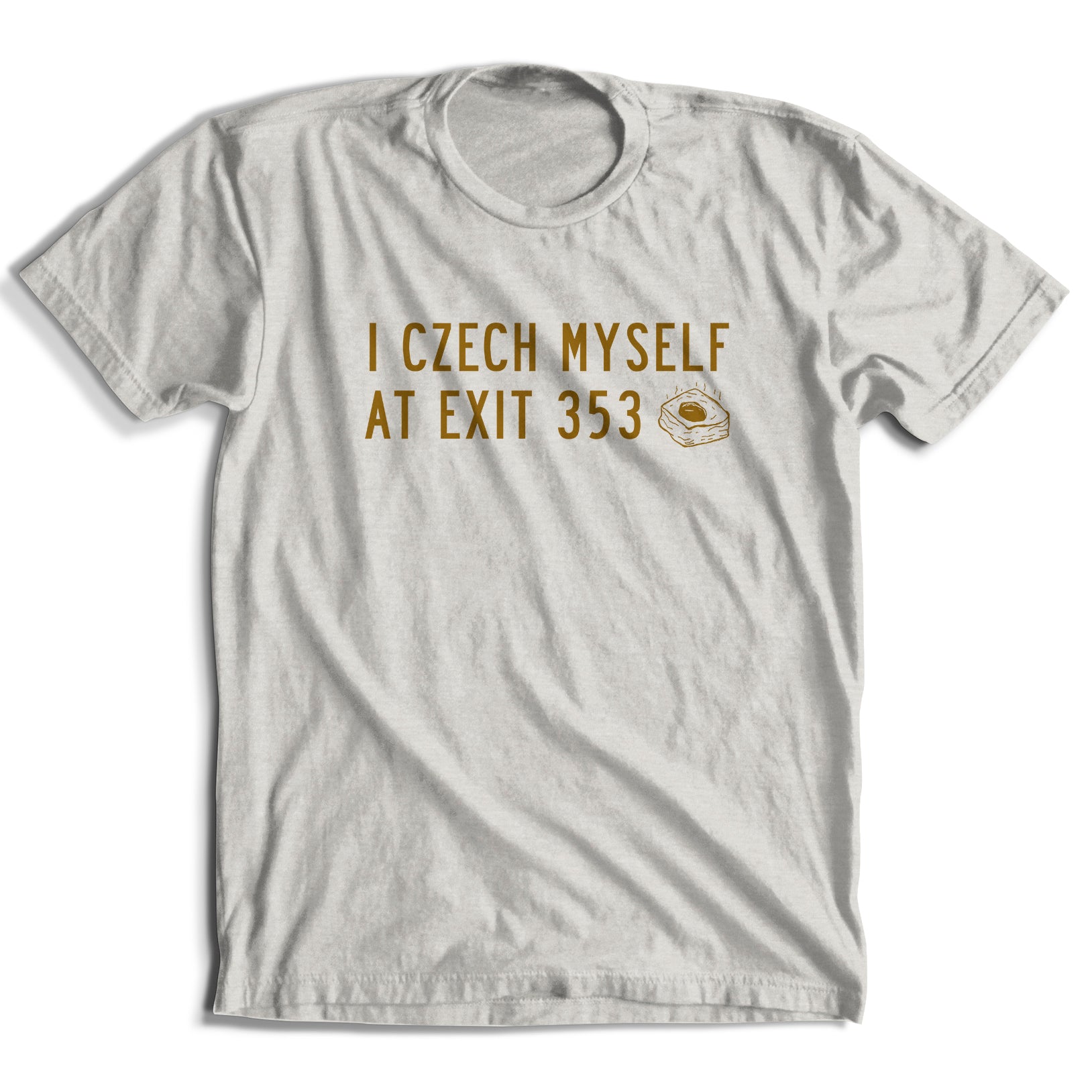I Czech Myself T-Shirt (3 Colors)