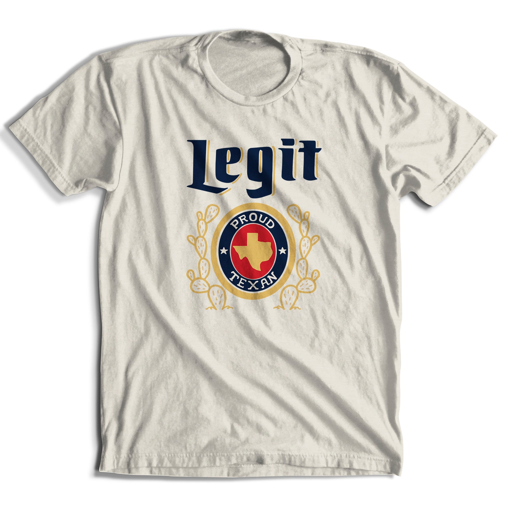 Legit Texan T-Shirt (3 Colors)