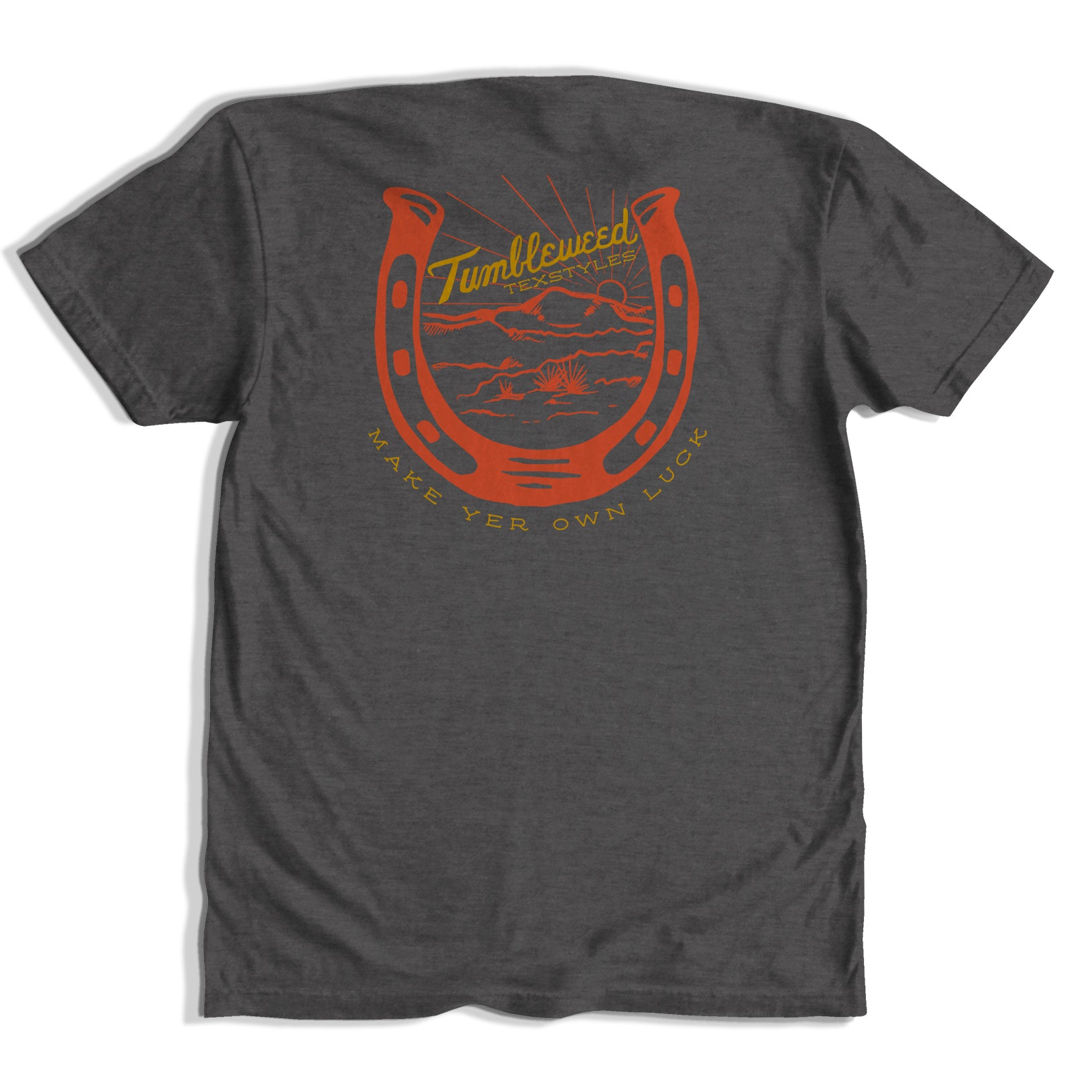 Make Yer Own Luck T-Shirt (3 Colors)