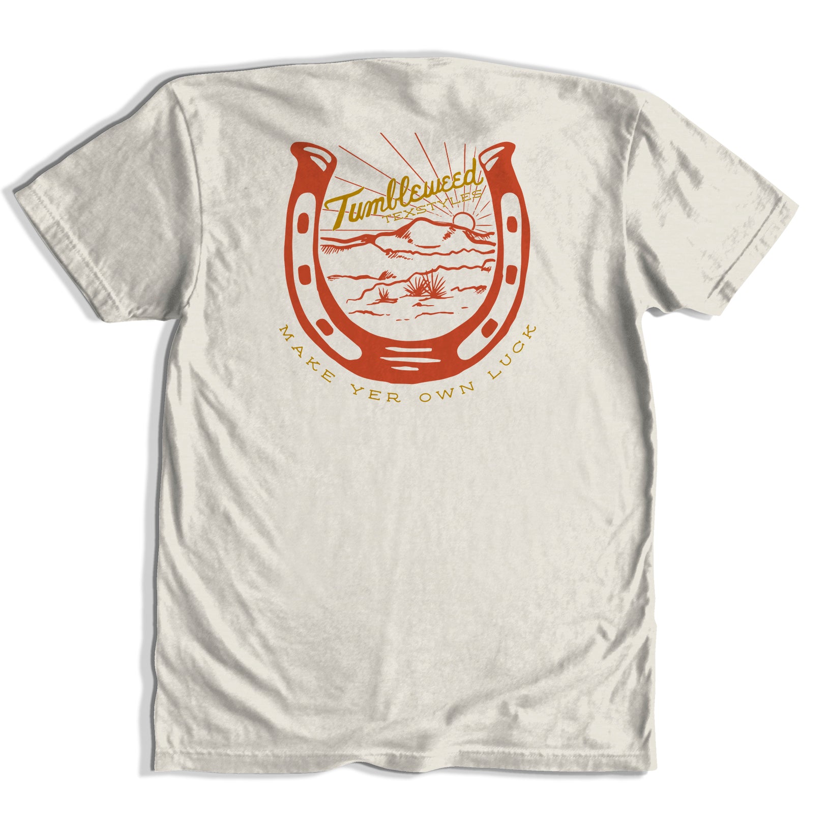 Make Yer Own Luck T-Shirt (3 Colors)