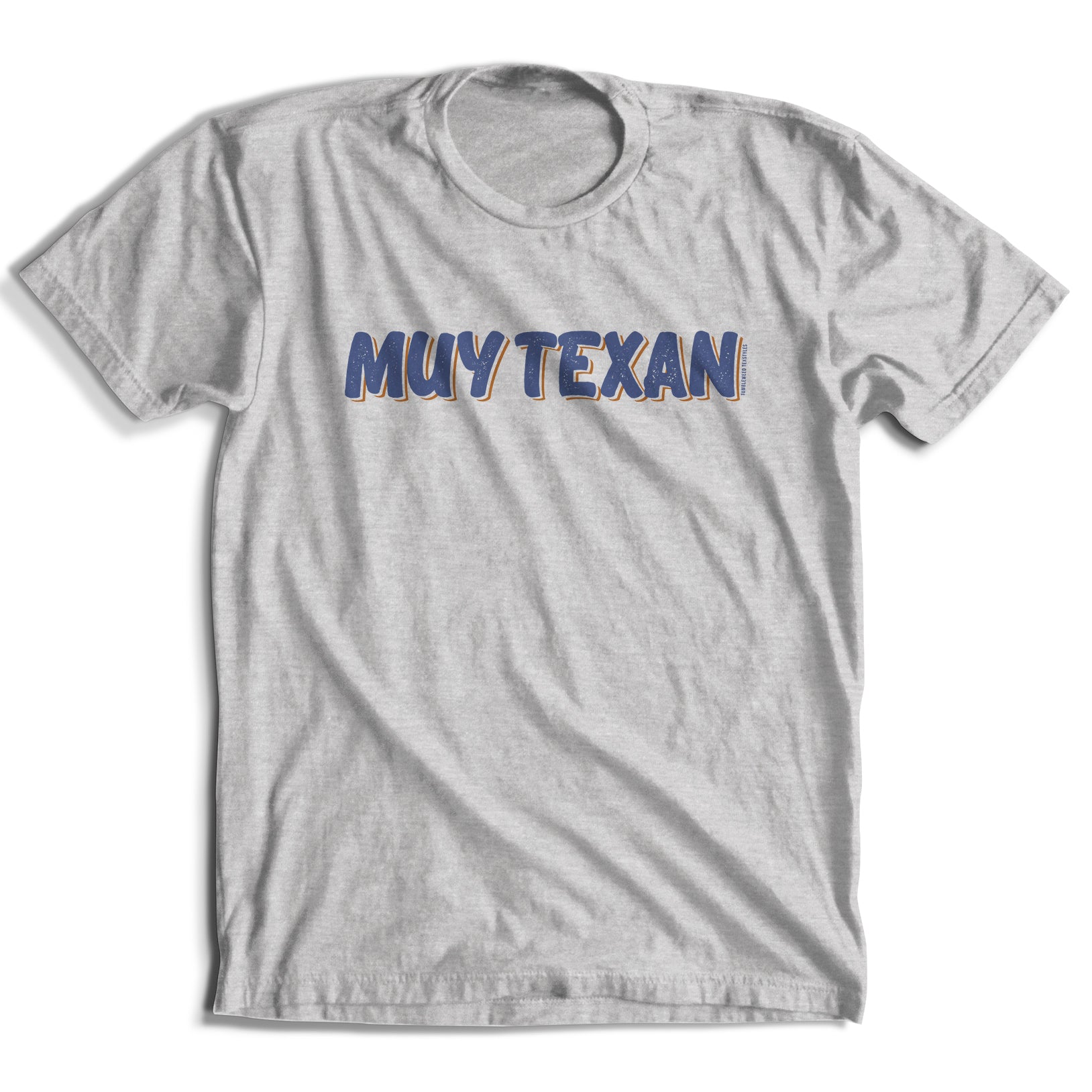 Muy Texan T-Shirt (3 Colors)