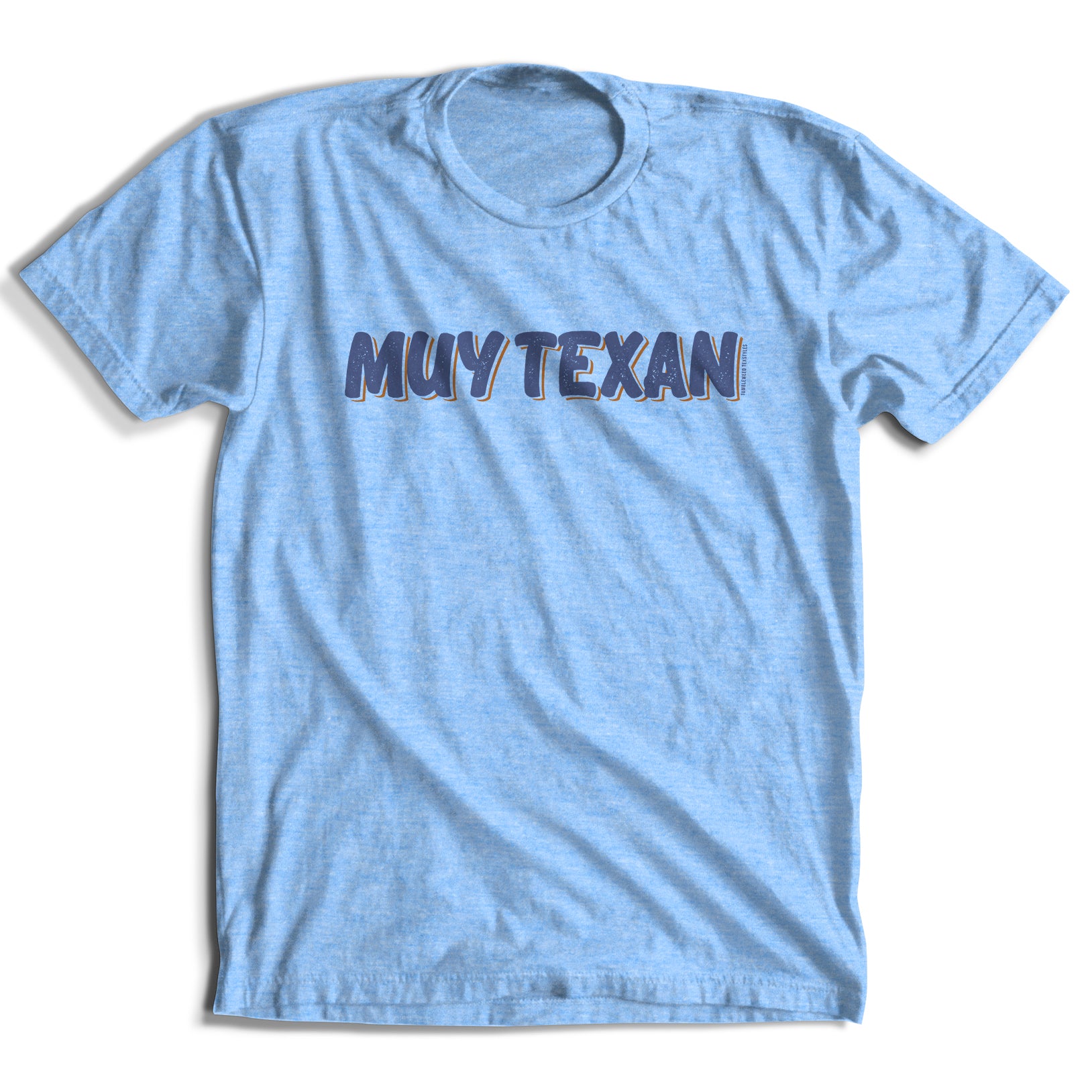 Muy Texan T-Shirt (3 Colors)