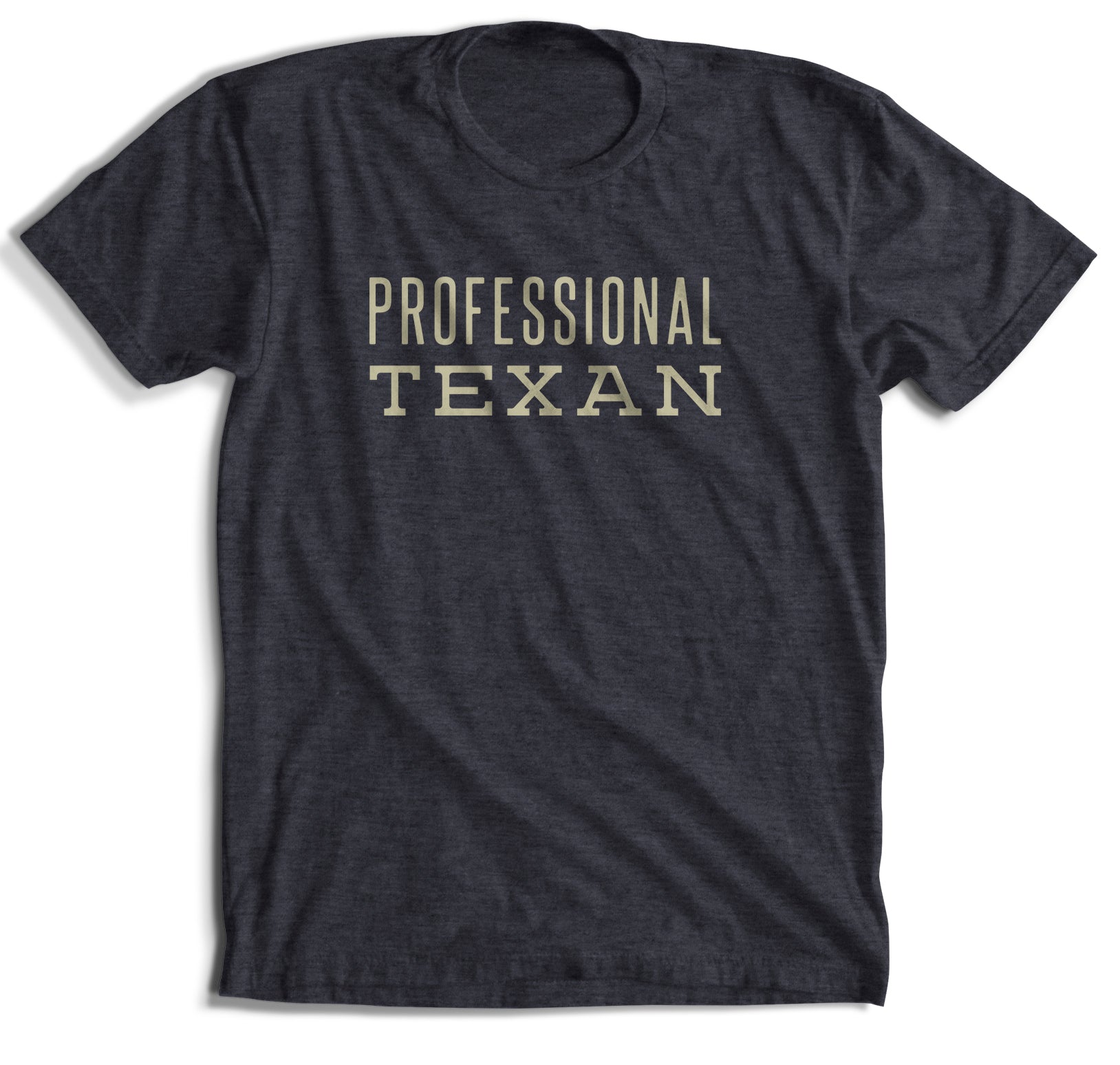 Professional Texan T-Shirt (5 Colors)