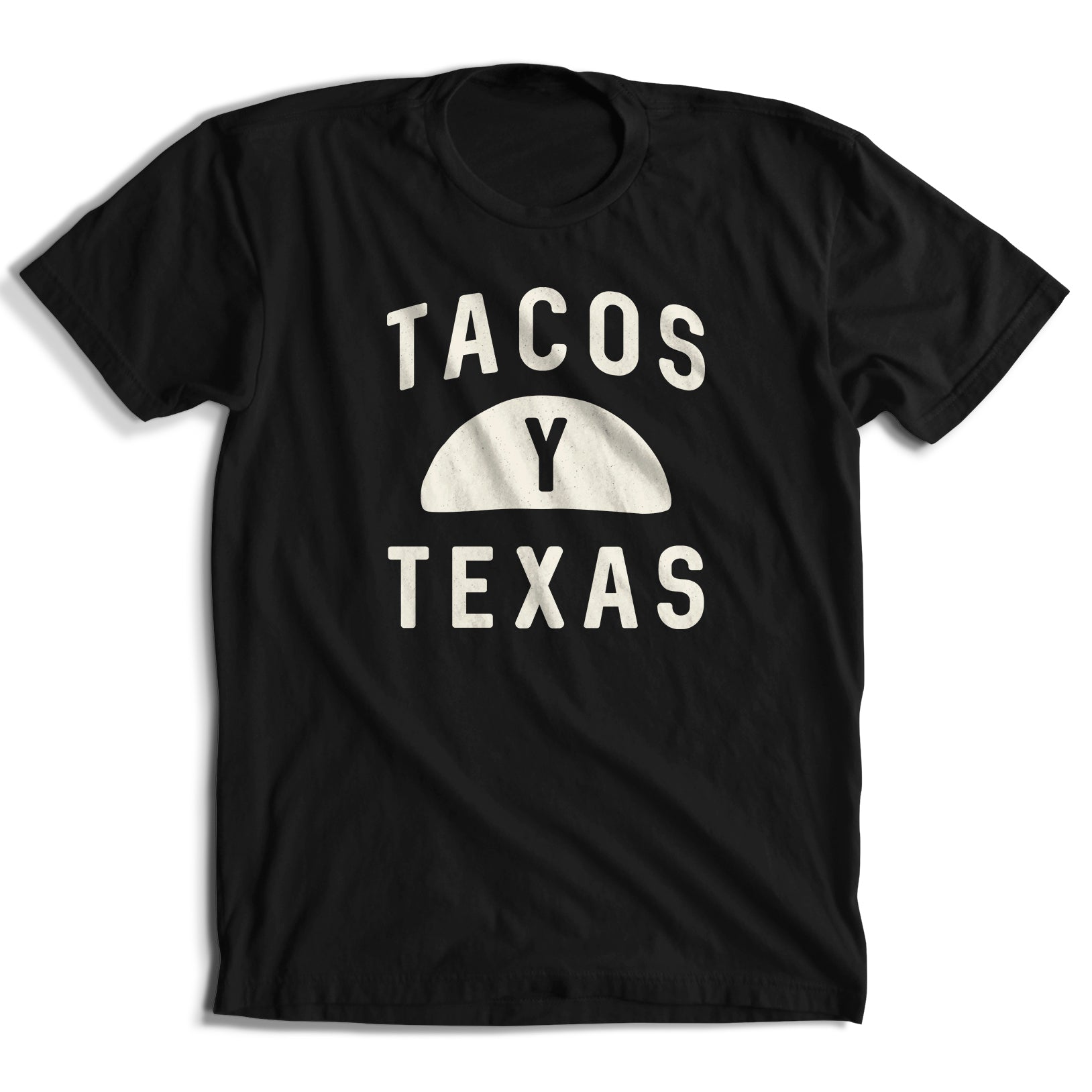 Tacos Y Texas T-Shirt (7 Color Options)