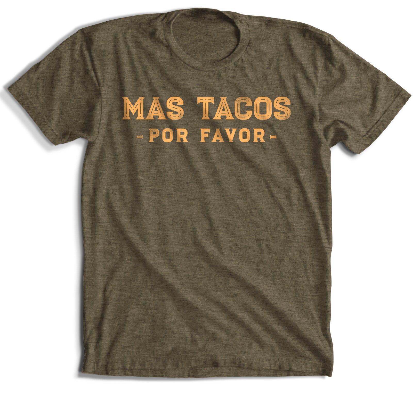 Mas Tacos Por Favor T-Shirt (5 Color Options)
