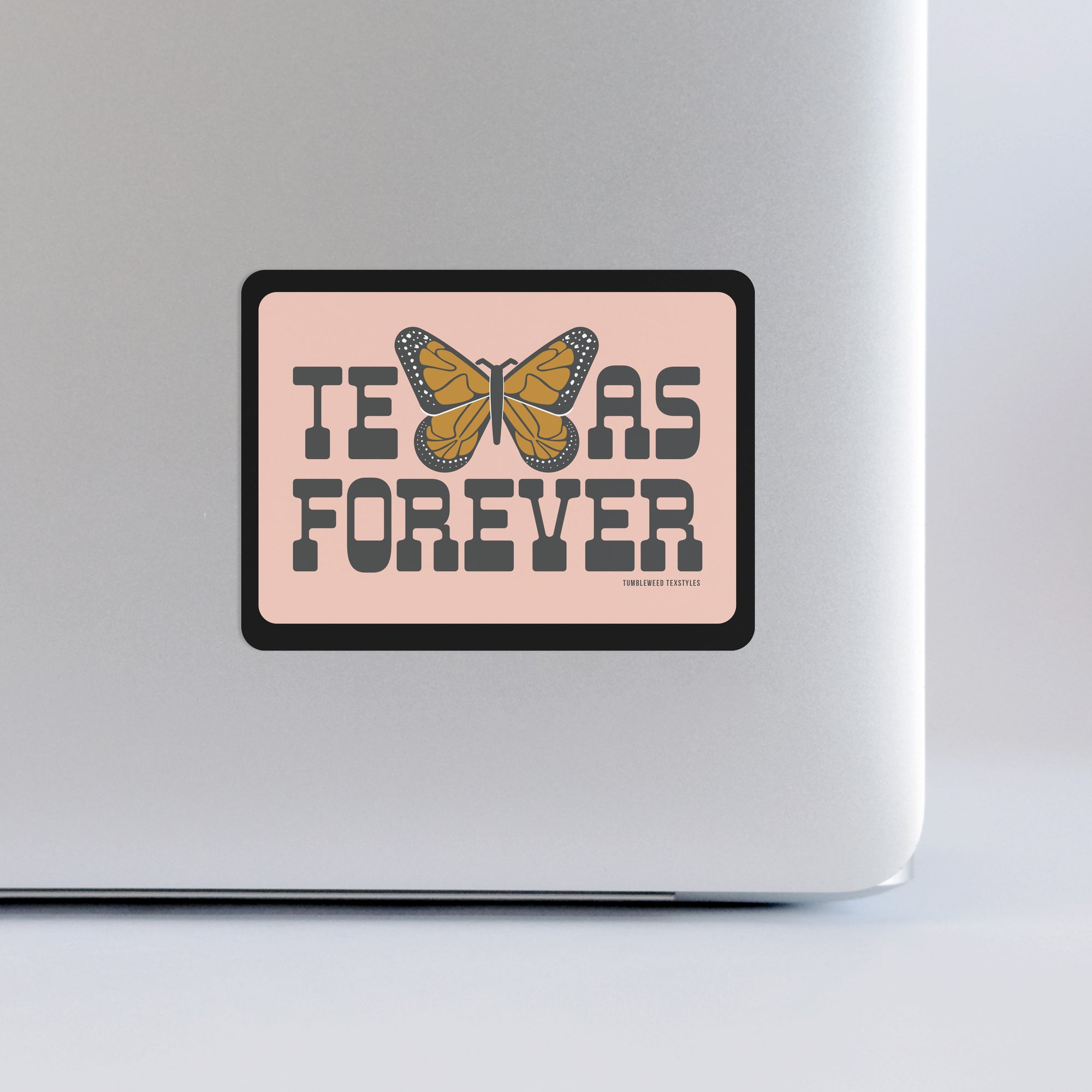 Texas Forever Monarch Sticker